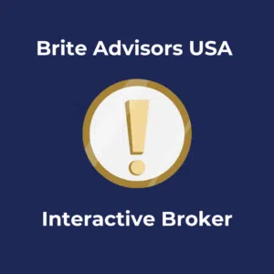 Brite Advisors USA & Interactive Broker